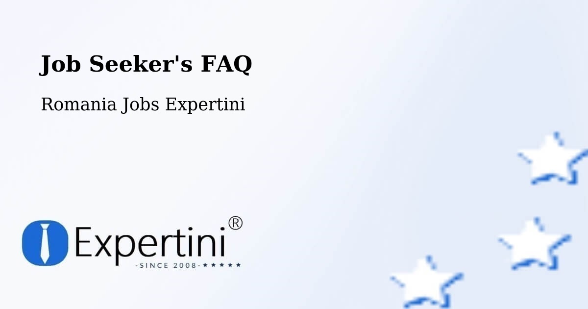 Job Seeker FAQ – Jitia - Romania Jobs Expertini